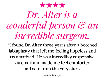 review7 Patient review for Dr. Alter: Dr. Alter is a wonderful person & an incredible surgeon.